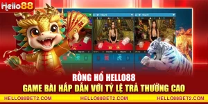 Casino Hello88 - Trải nghiệm cược đẳng cấp quốc tế - ZIBET