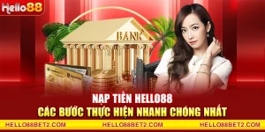 Hướng dẫn Hello88 - Thông tin chi tiết dành cho người chơi mới - ZIBET