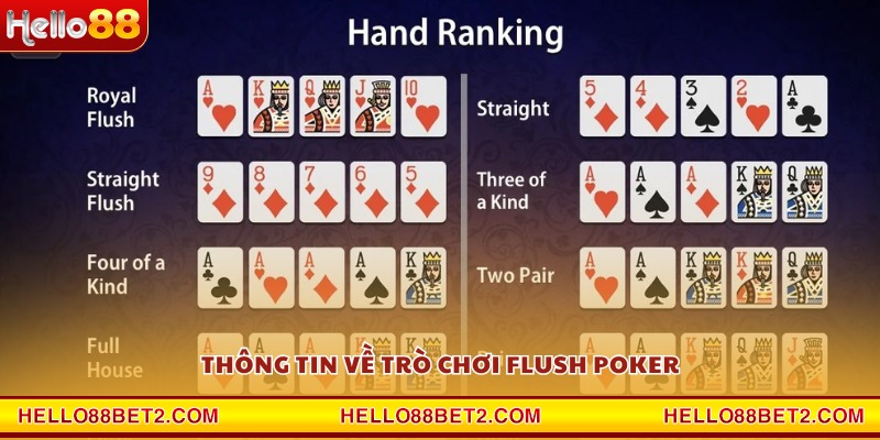 Flush Poker Hello88 – Trải nghiệm cá cược bài chuẩn Las Vegas - ZIBET