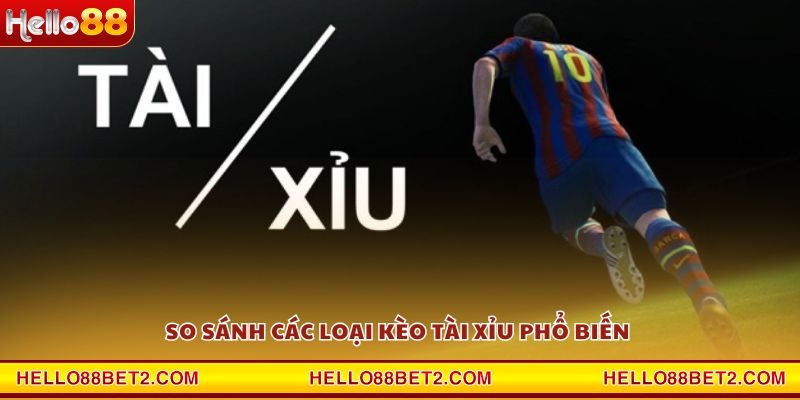 Kèo tài xỉu Hello88 - Trải nghiệm cá cược hấp dẫn nhất - ZIBET