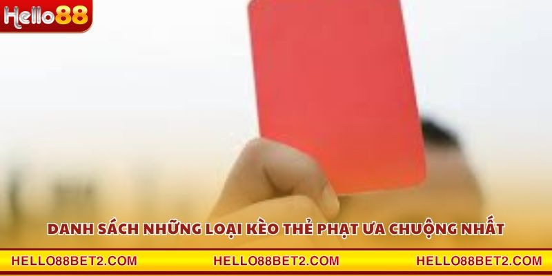 Kèo thẻ phạt Hello88 – Lựa chọn mới cho dân đam mê - ZIBET