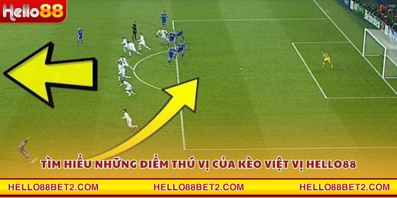 Kèo việt vị Hello88 – Cơ hội bứt phá trong cá cược - ZIBET