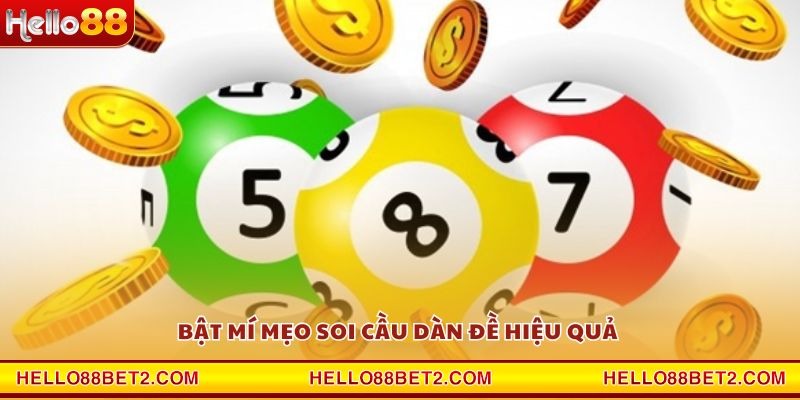 Soi Cầu Dàn Đề Hello88 - Cập nhật dàn số may mắn mỗi ngày - ZIBET