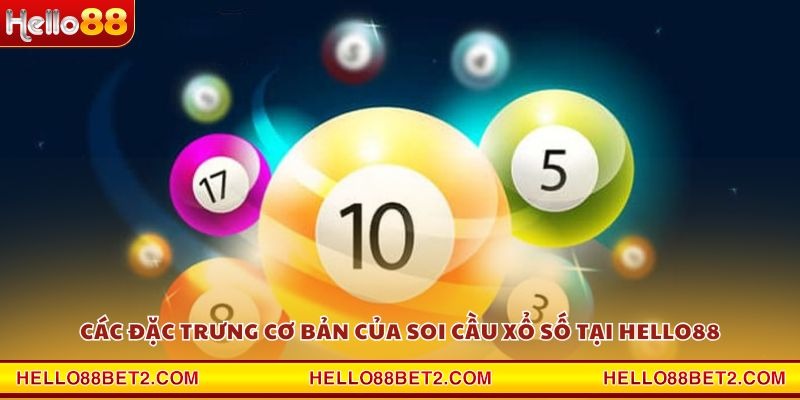 Soi cầu xổ số Hello88 – Nơi cao thủ chia sẻ bí kíp “ăn lô” - Hello88 - ZIBET