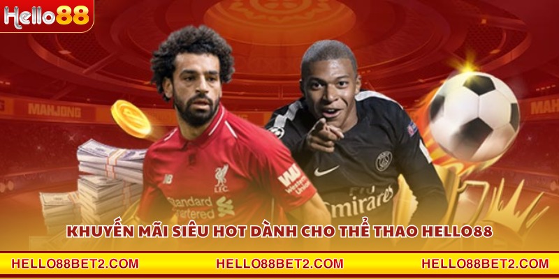 Thể thao Hello88 - Kênh cá cược uy tín dành cho mọi người - ZIBET